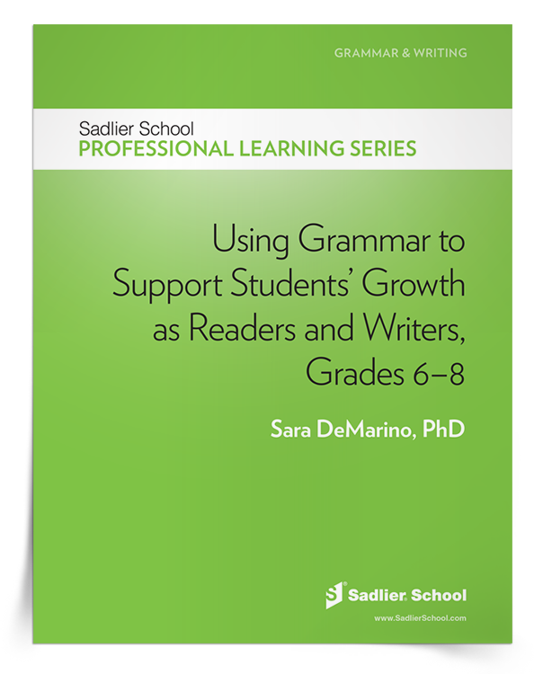 Using Grammar to Support Students’ Growth as Readers and Writers eBook